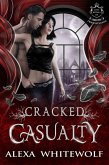 Cracked Casualty (Lost Royals of Transylvania, #2) (eBook, ePUB)