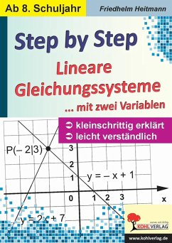 Step by Step / Lineare Gleichungssysteme mit zwei Variablen (eBook, PDF) - Heitmann, Friedhelm