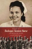 Memories of a Tuskegee Airmen Nurse and Her Military Sisters (eBook, ePUB)