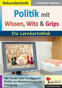 Politik mit Wissen, Witz & Grips (eBook, PDF) - Heitmann, Friedhelm