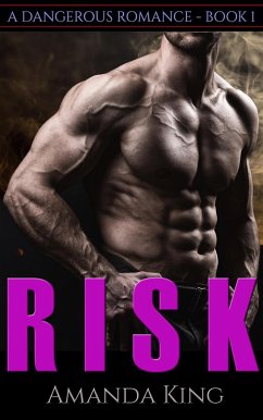 Risk (eBook, ePUB) - King, Amanda Risk (eBook, ePUB) - King, Amanda