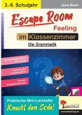 Escape Room Feeling im Klassenzimmer (eBook, PDF) Escape Room Feeling im Klassenzimmer (eBook, PDF)