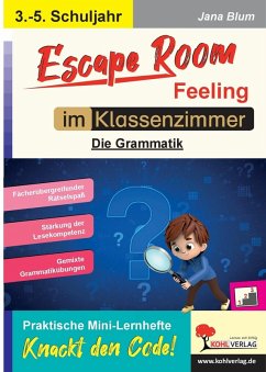 Escape Room Feeling im Klassenzimmer (eBook, PDF) - Blum, Jana