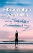 Fibromyalgia Won't Win (eBook, ePUB) - Bild 1