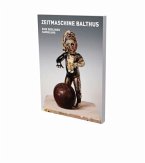 Zeitmaschine Balthus - Eine Berliner Sammlung