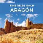 Eine Reise nach Aragón