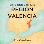 Eine Reise in die Region Valencia