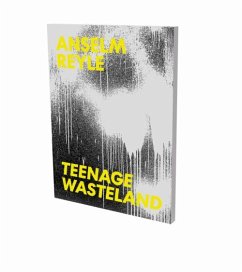 Anselm Reyle: Teenage Wasteland - Kikol, Larissa