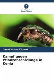 Kampf gegen Pflanzenschädlinge in Kenia