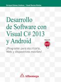 Desarrollo del Software con visual C# 2013 y Android (eBook, PDF)