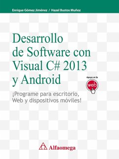 Desarrollo del Software con visual C# 2013 y Android (eBook, PDF) - Gómez, Enrique; Bustos, Hazel