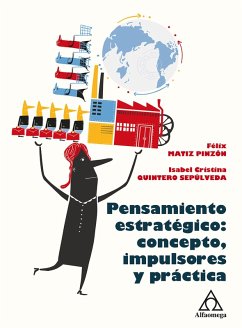 Pensamiento estratégico: concepto, impulsores y práctica (eBook, PDF) - Matiz, Félix; Quintero, Isabel