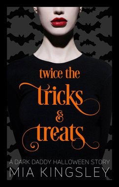 Twice The Tricks And Treats (eBook, ePUB) - Kingsley, Mia