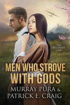 Men Who Strove With Gods (The Islands Series, #3) (eBook, ePUB) - Craig, Patrick; Pura, Murray