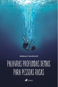 Palavras profundas demais para pessoas rasas (eBook, ePUB) - Cavalcanti, Mateus