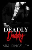 Deadly Daddy (eBook, ePUB)