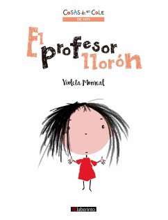El profesor llorón (eBook, ePUB) - Monreal, Violeta