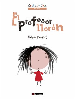 El profesor llorón (fixed-layout eBook, ePUB) - Monreal, Violeta