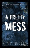 A Pretty Mess (eBook, ePUB)