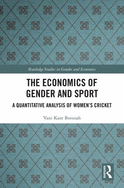 The Economics of Gender and Sport (eBook, PDF) The Economics of Gender and Sport (eBook, PDF)