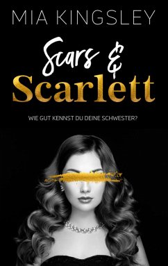 Scars & Scarlett (eBook, ePUB) - Kingsley, Mia