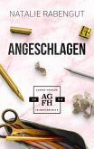 Angeschlagen (eBook, ePUB) Angeschlagen (eBook, ePUB)