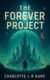 The Forever Project (eBook, ePUB) The Forever Project (eBook, ePUB)