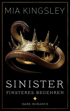 Sinister - Finsteres Begehren (eBook, ePUB) - Kingsley, Mia