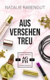 Aus Versehen treu (eBook, ePUB)