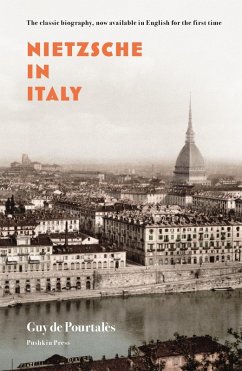 Nietzsche in Italy (eBook, ePUB) - Pourtalès, Guy De