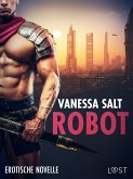 Robot – Erotische Novelle (eBook, ePUB)