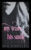 My Tears, His Smile (eBook, ePUB)