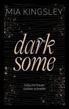 Darksome (eBook, ePUB) - Kingsley, Mia