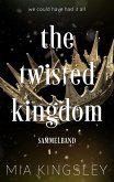 The Twisted Kingdom (eBook, ePUB)