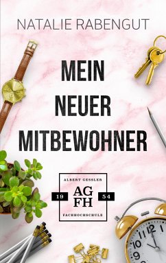 Mein neuer Mitbewohner (eBook, ePUB) - Rabengut, Natalie