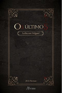 Os últimos (eBook, ePUB) - Trevisan, J. R. G.