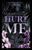 Hurt Me (eBook, ePUB)