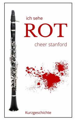 Ich sehe ROT (eBook, ePUB) - Stanford, Cheer