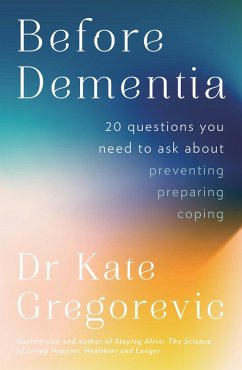 Before Dementia (eBook, ePUB) - Gregorevic, Kate