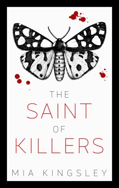 The Saint Of Killers (eBook, ePUB) - Kingsley, Mia