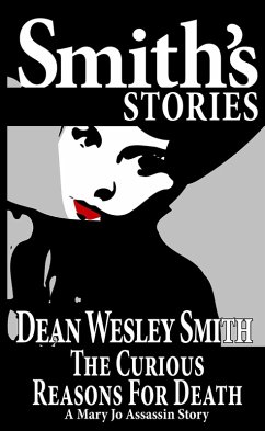 Cover The Curious Reason For Death: A Mary Jo Assassin Story (eBook, ePUB)