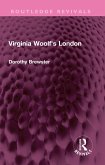 Virginia Woolf's London (eBook, ePUB)