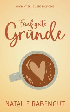 Cover Fünf gute Gründe (eBook, ePUB)