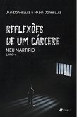 Reflexões de um cárcere (eBook, ePUB)