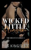 Wicked Little Pleasure (eBook, ePUB)