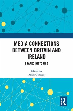Cover Media Connections between Britain and Ireland (eBook, ePUB)