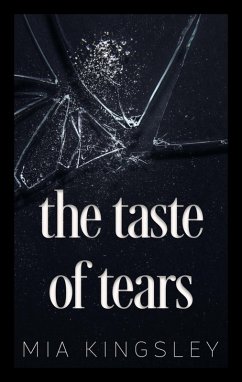 The Taste Of Tears (eBook, ePUB) - Kingsley, Mia
