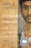 The Incandescent Threads (eBook, ePUB)