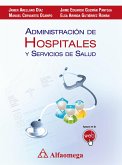 Administración de Hospitales y Servicios de Salud (eBook, PDF)