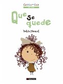 Que se quede (fixed-layout eBook, ePUB)